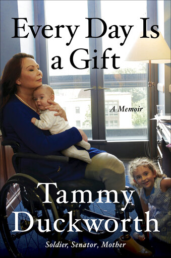 Review: Tammy Duckworth Illustrates A Bold Refusal To Quit