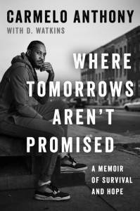 Carmelo Anthony Memoir Coming Out In September