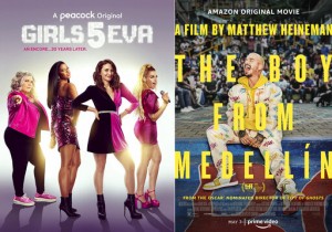 New This Week: ‘girls5eva’ And ‘the Boy From Medellín’
