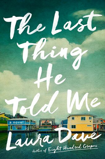 Review: Laura Dave’s New Novel Will Keep You Turning Pages