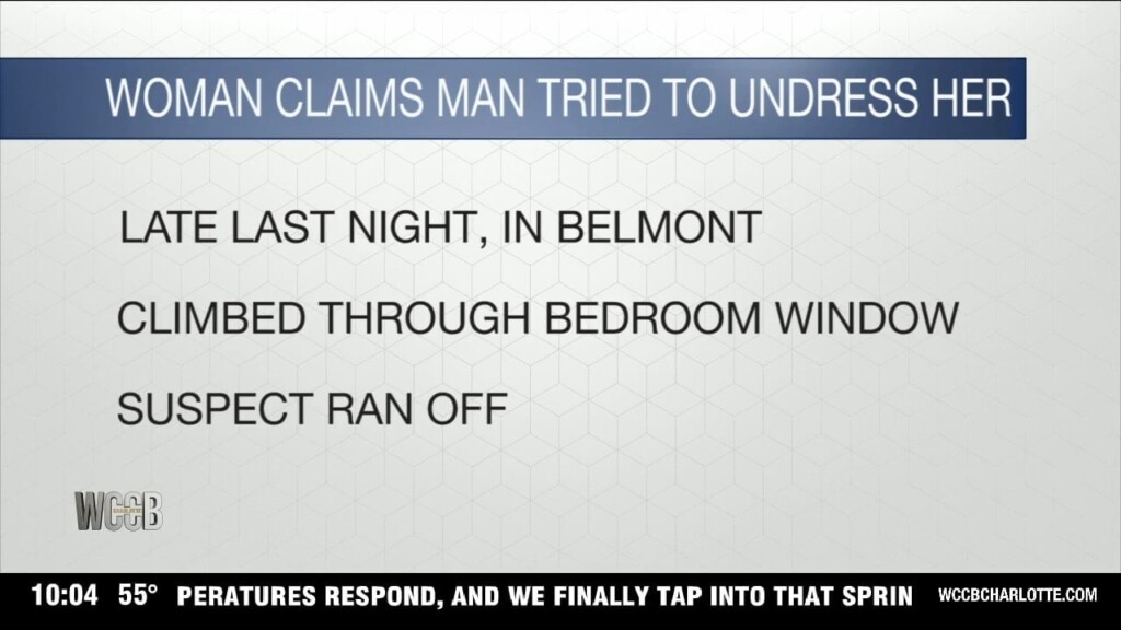 Police: Monroe Woman Wakes Up To Stranger Attempting To Take Her Clothes Off