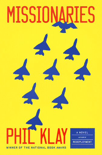 Review: ‘missionaries’ Sees Our Forever Wars As Vocation